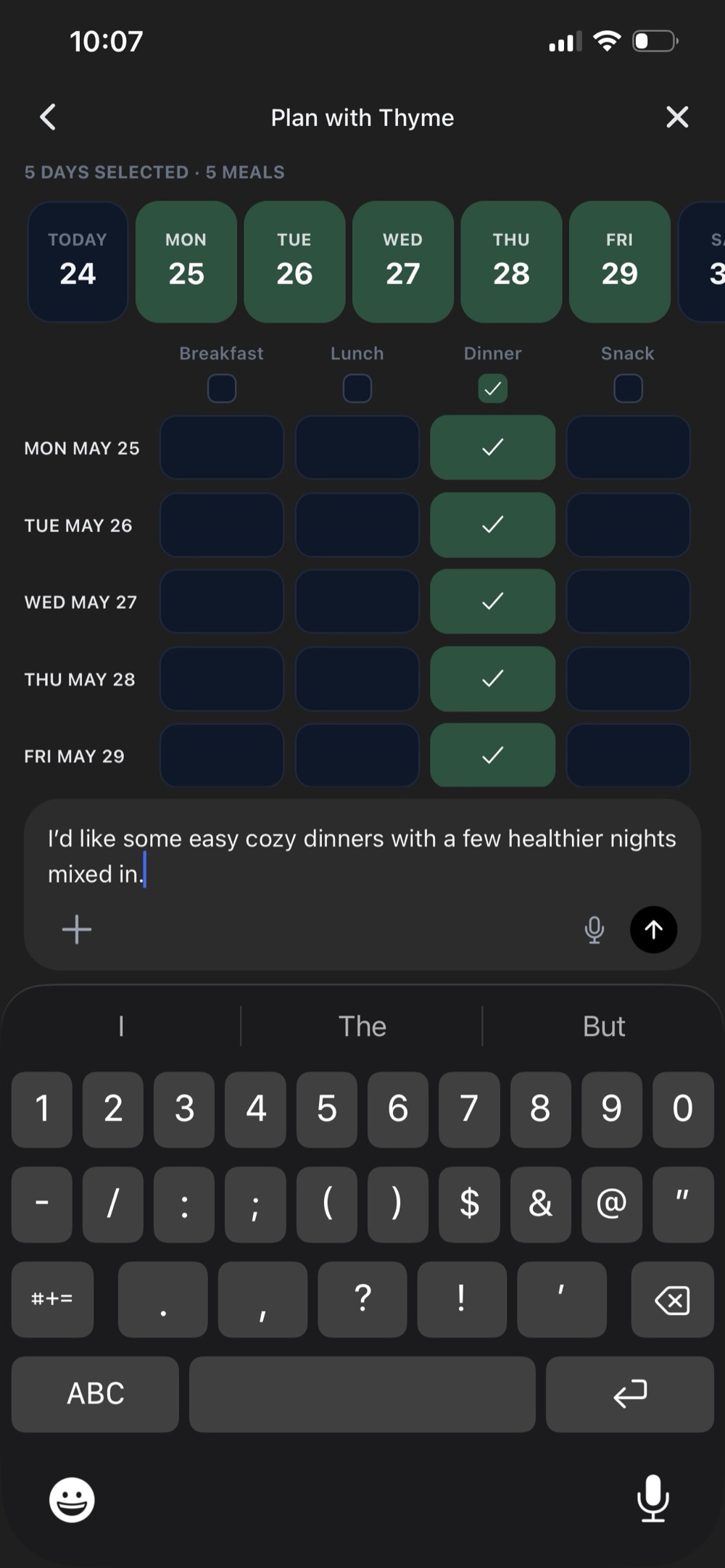 Choosing which days and meals to plan, then describing the week in plain language.